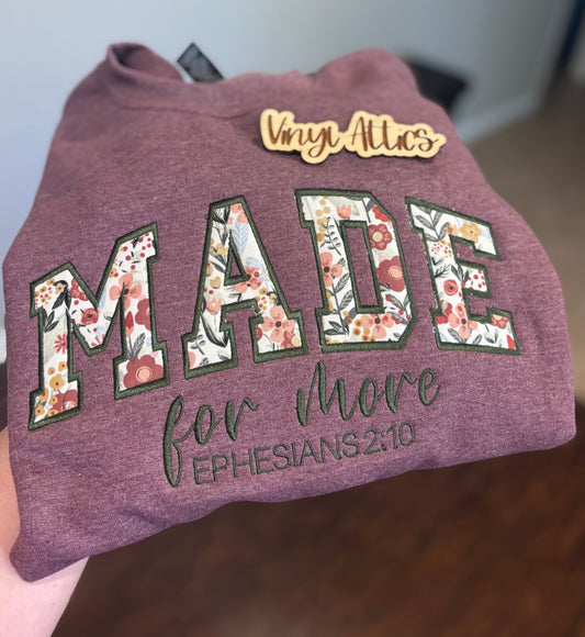 Made for more