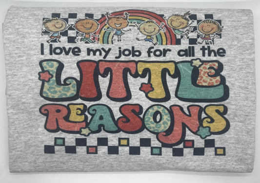 All of the little reasons tee